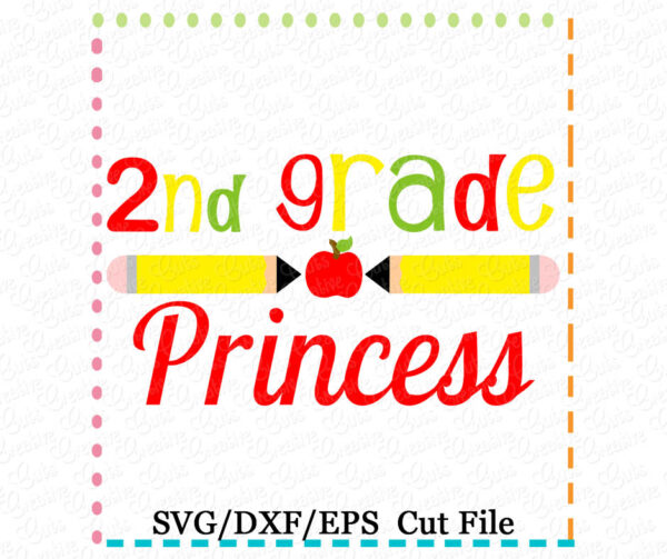 2nd Grade Princess Cutting File SVG DXF EPS