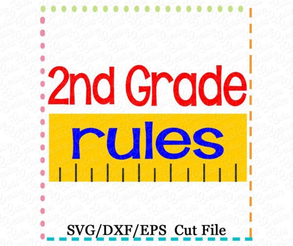 2nd Grade Rules Cutting File SVG DXF EPS