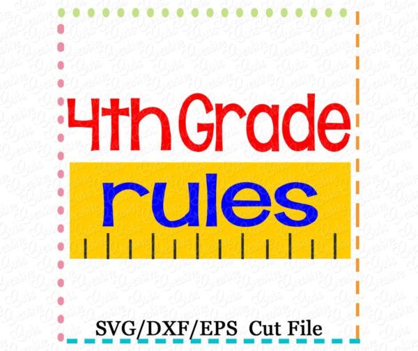 4th Grade Rules Cutting File SVG DXF EPS