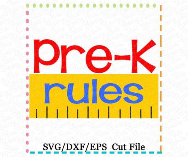 Pre-K Kindergarten Rules Cutting File SVG DXF EPS