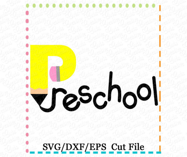 Preschool Pencil Cutting File SVG DXF EPS