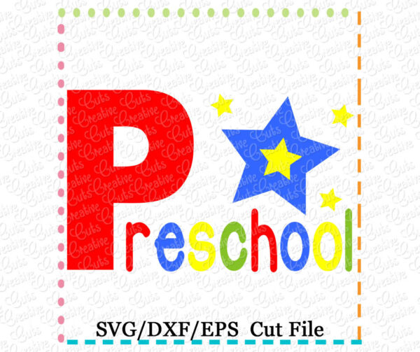 Preschool Star Cutting File SVG DXF EPS