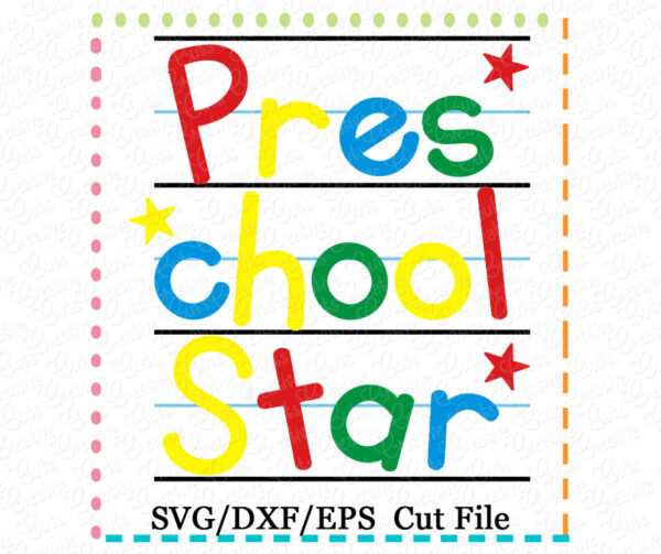 Preschool Star Cutting File SVG DXF EPS