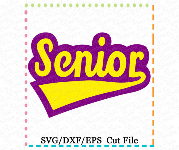 Senior Cutting File SVG DXF EPS