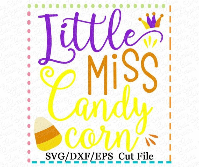 Little Miss Candy Corn Cutting File SVG DXF EPS - Creative Appliques