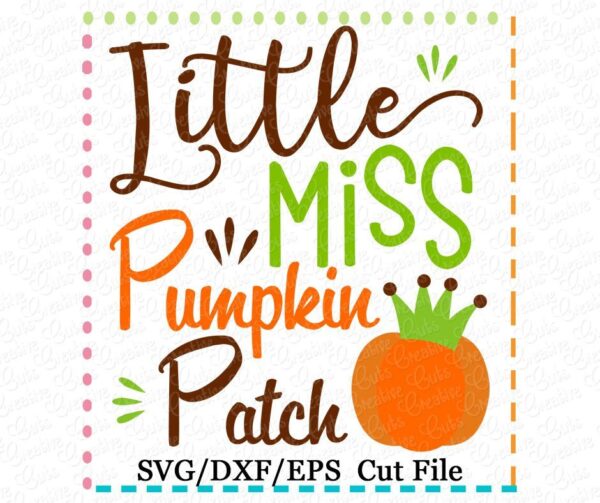 Little Miss Pumpkin Patch Cutting File SVG DXF EPS