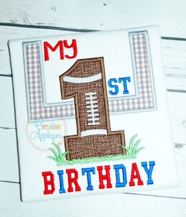 My 1st Birthday Football Applique