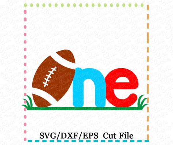 One Birthday Football Cutting File SVG DXF EP3