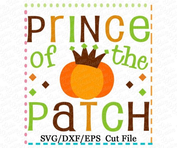 Prince of the Patch Cutting File SVG DXF EPS