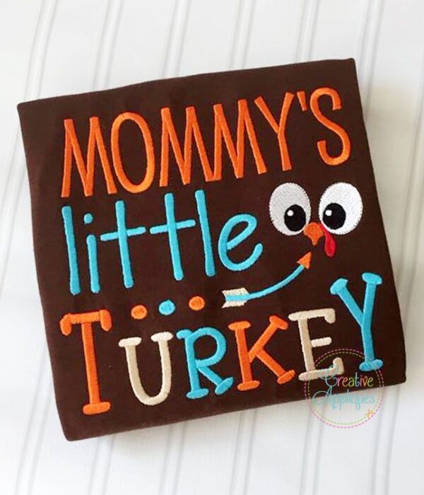 Mommy's Little Turkey Embroidery