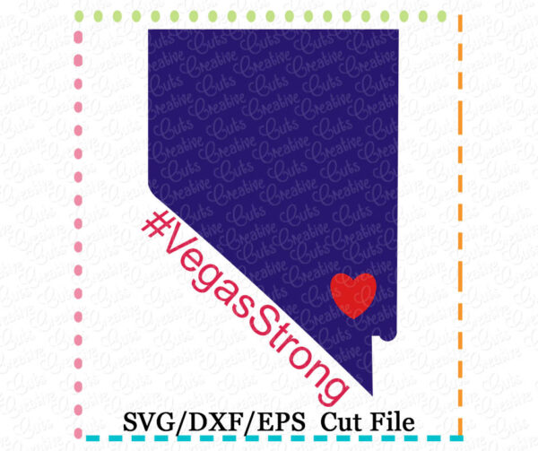 #Vegas Strong Nevada Cutting File SVG DXF EPS