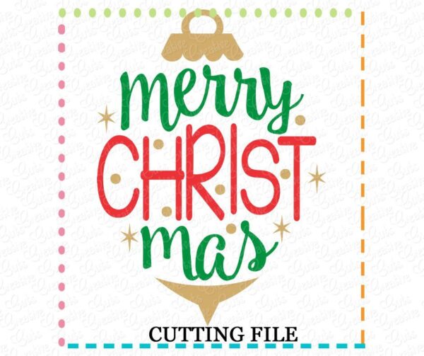 Merry Christmas Ornament Cutting File SVG DXF EPS