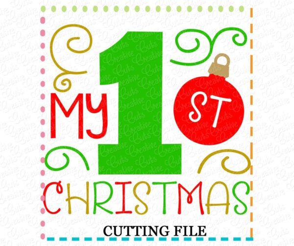 My 1st Christmas (girl) Cutting File SVG DXF EPS