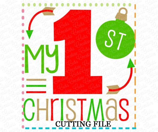 My 1st Christmas Cutting File SVG DXF EPS