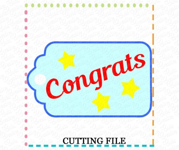 Congrats Gift Tag Cutting File SVG DXF EPS