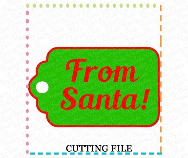 From Santa Gift Tag Cutting File SVG DXF EPS