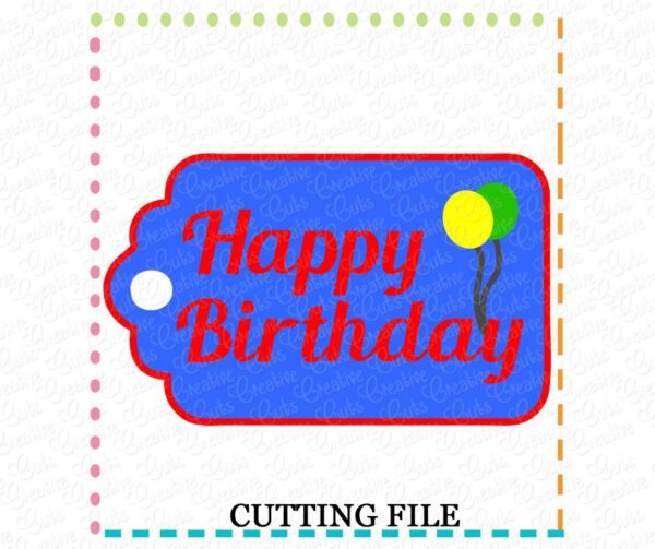 Happy Birthday Gift Tag Cutting File SVG DXF EPS