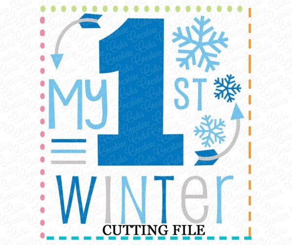 My 1st Winter Cutting File SVG DXF EPS