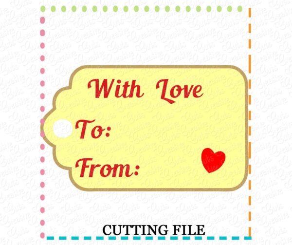 With Love Gift Tag Cutting File SVG DXF EPS