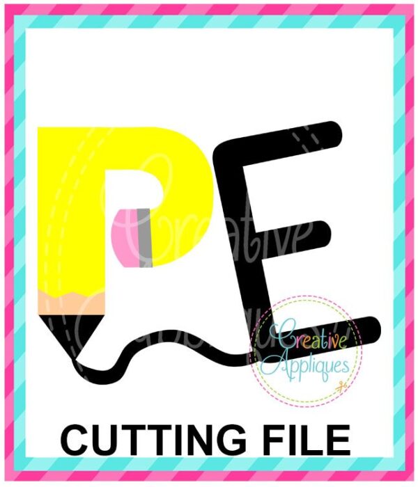 PE Pencil Cutting File SVG DXF EPS