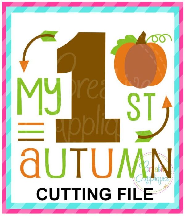 My 1st Autumn Cutting File SVG DXF EPS