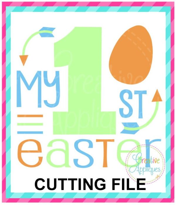 My 1st Easter Cutting File SVG DXF EPS