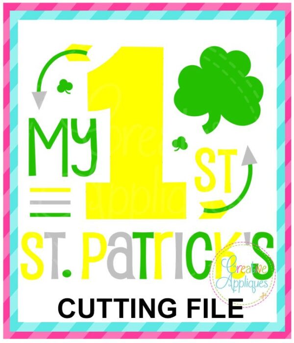 My 1st St Patricks Cutting File SVG DXF EPS