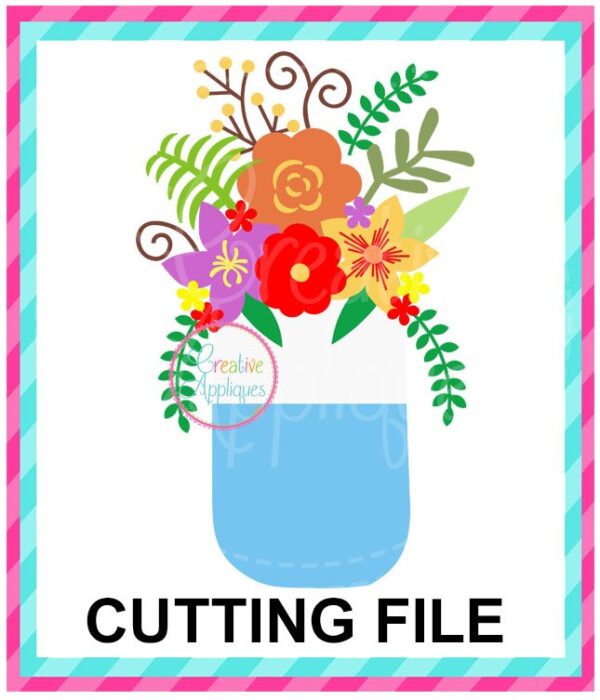 Flowers Bouquet Mason Jar Cutting File SVG DXF EPS