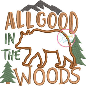 all-good-in-the-woods-embroidery-applique-design-creative-appliques