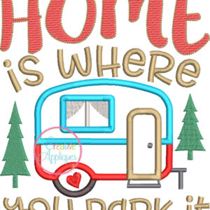 home-is-where-you-park-it-camper-camping-embroidery-applique-design-creative-appliques