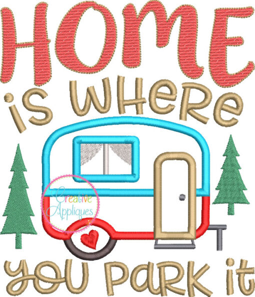home-is-where-you-park-it-camper-camping-embroidery-applique-design-creative-appliques