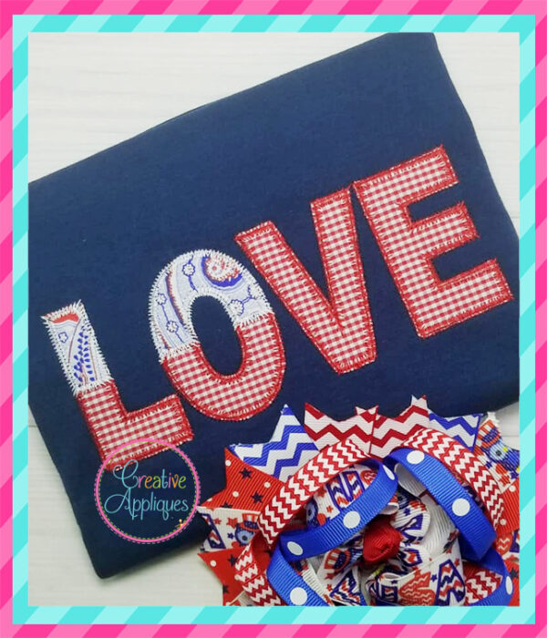 Zigzag Stitch Love American Flag Applique