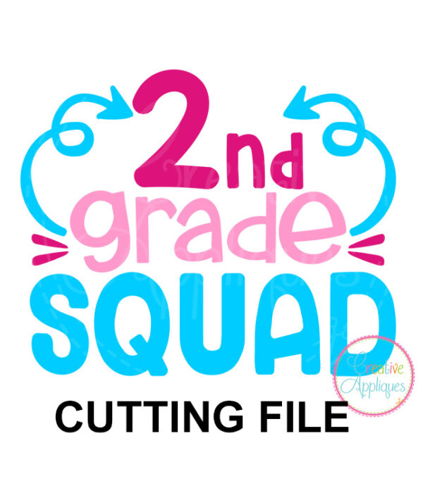 2nd Grade Squad Cutting File SVG DXF EPS