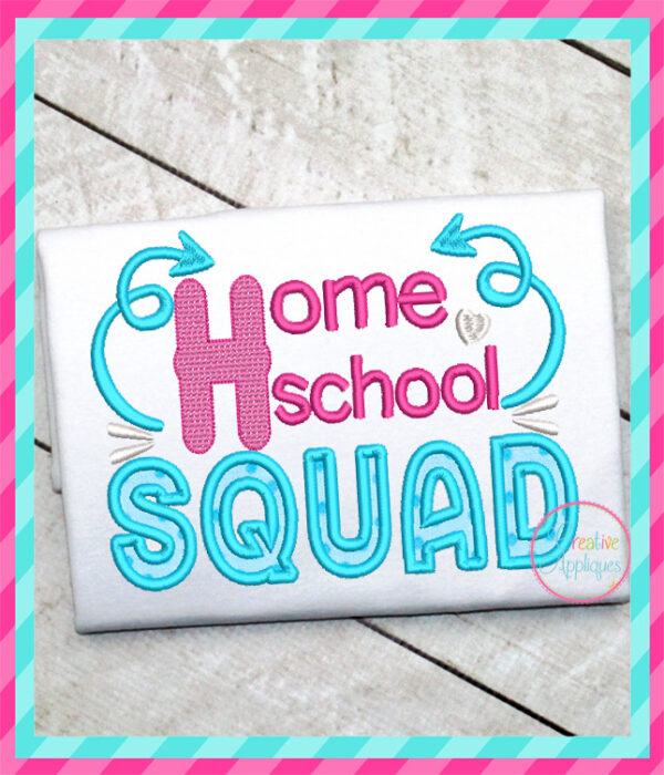 Homeschool Squad Applique