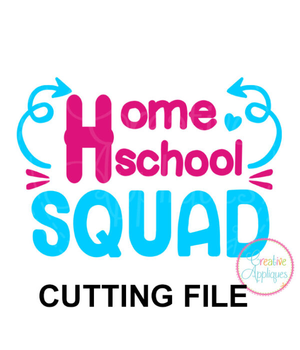 Homeschool Squad Cutting File SVG DXF EPS