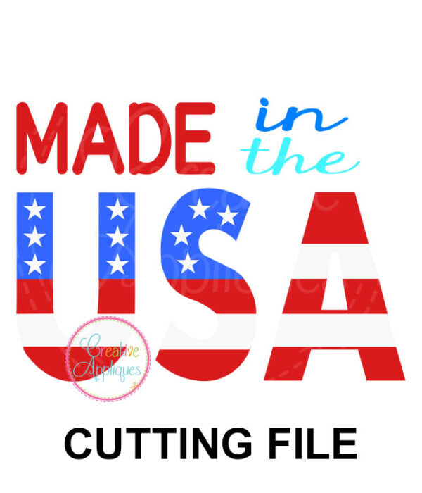 Made in the USA Cutting File SVG DXF EPS