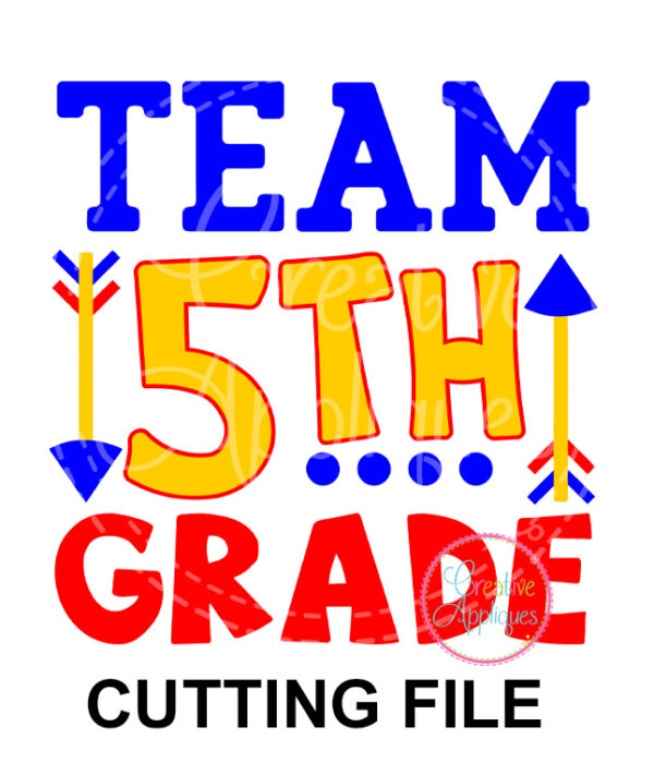 Team 5th Grade Cutting File SVG DXF EPS