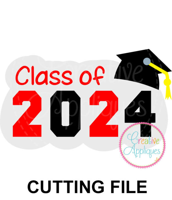 Class of 2024 Cutting File SVG DXF EPS