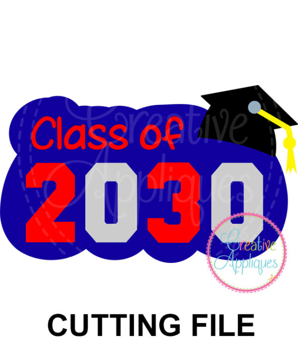 Class of 2030 Cutting File SVG DXF EPS