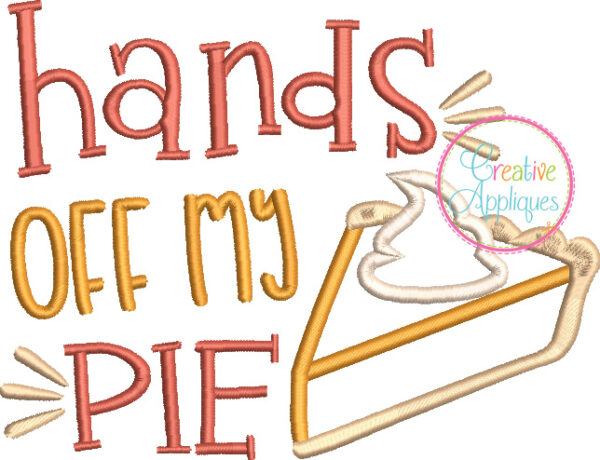 Hands off my pie embroidery - Image 2