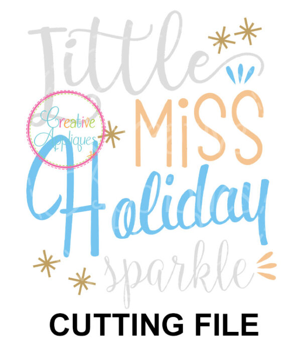 Little Miss Holiday Sparkle Cutting File SVG DXF EPS