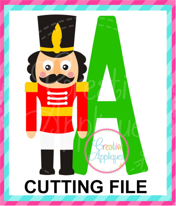 Nutcracker Alphabet Cutting File SVG DXF EPS