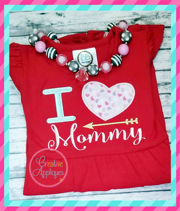 I Love Mommy Applique - Image 3