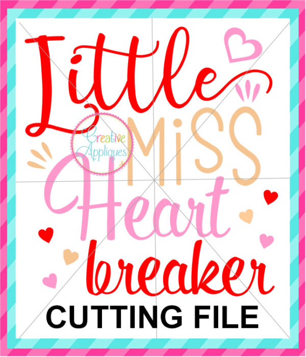 Little Miss Heartbreaker Cutting File