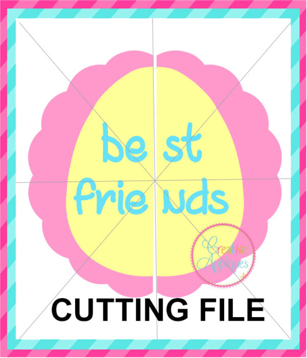 Best Friends Easter Egg Cutting File