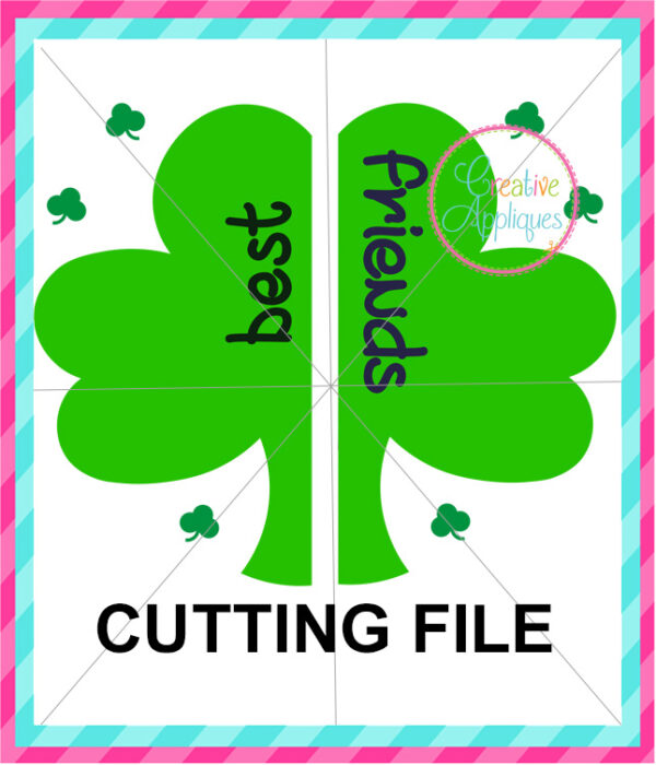 Best Friends Shamrock Cutting File