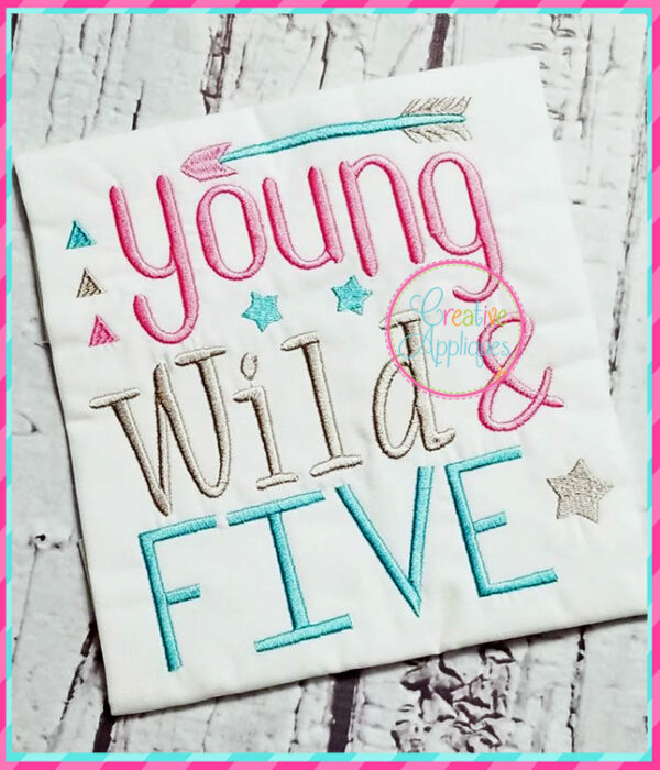 Girl Young Wild and Birthday Embroidery Design Set - Image 6