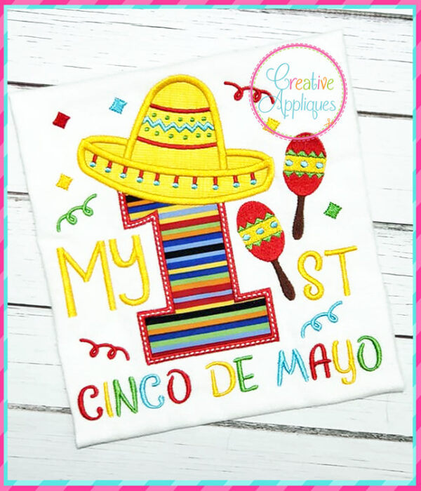 My 1st Cinco de Mayo Applique