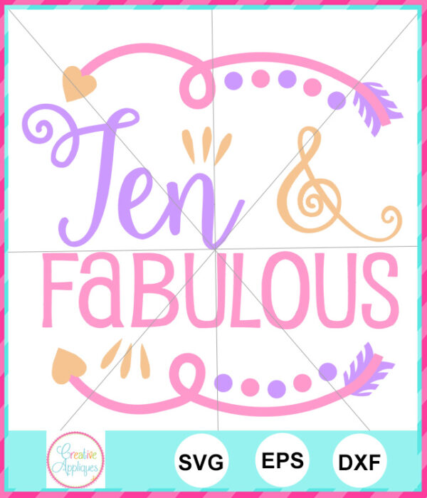 Ten and Fabulous Cutting File