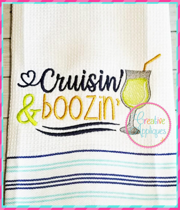 Cruisin' & Boozin' Embroidery - Image 2